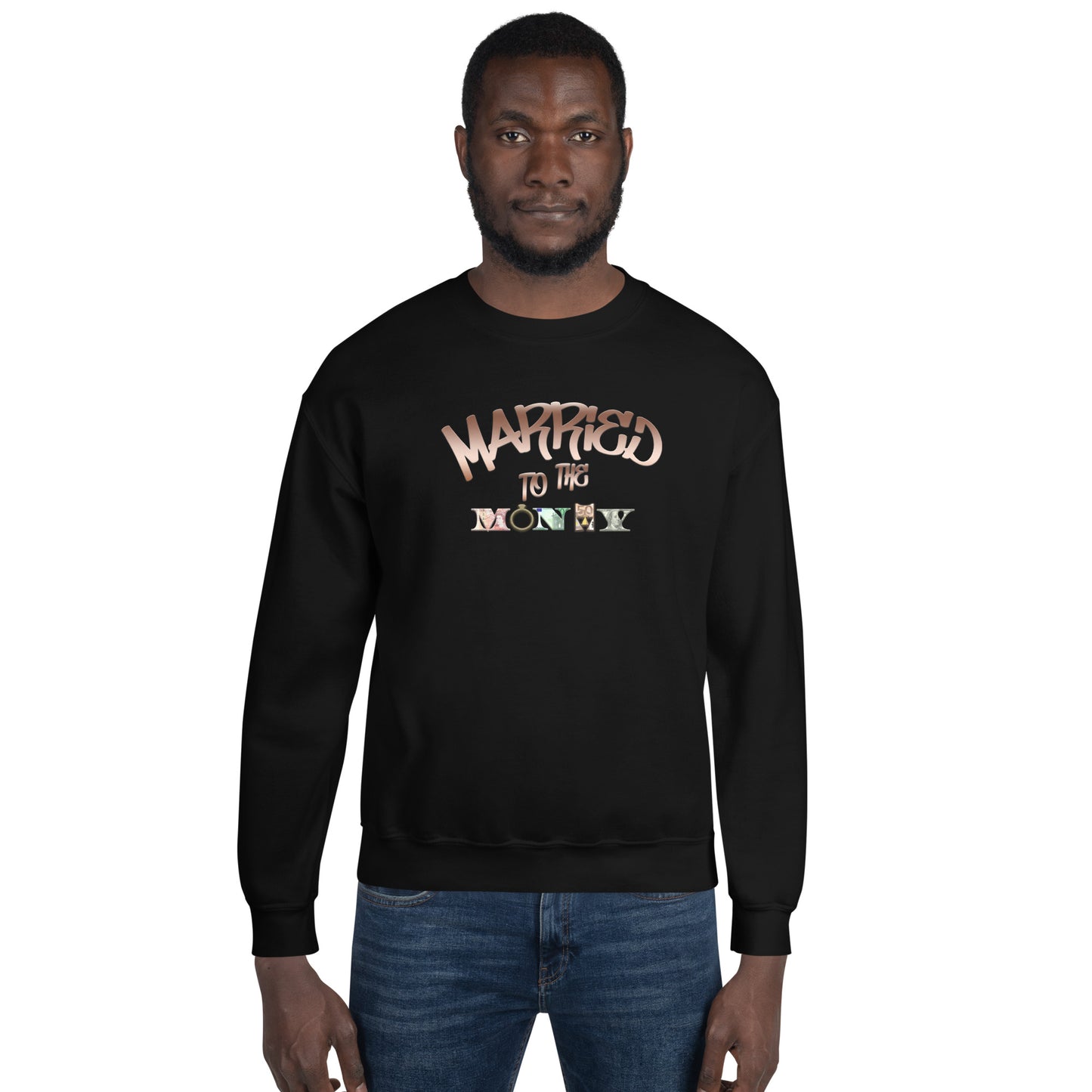 Married To The Money Currency Unisex Sweatshirt