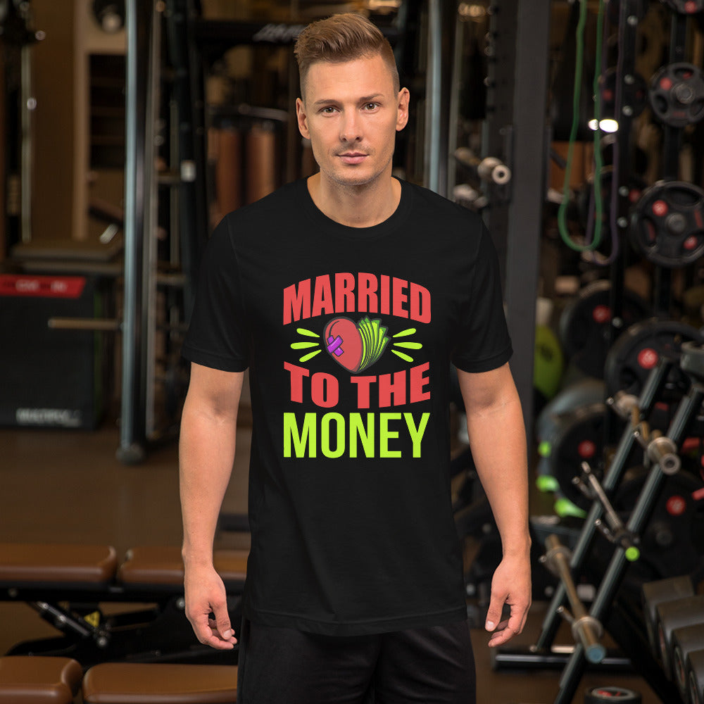 Married To The Money Broken Heart Unisex T-shirt