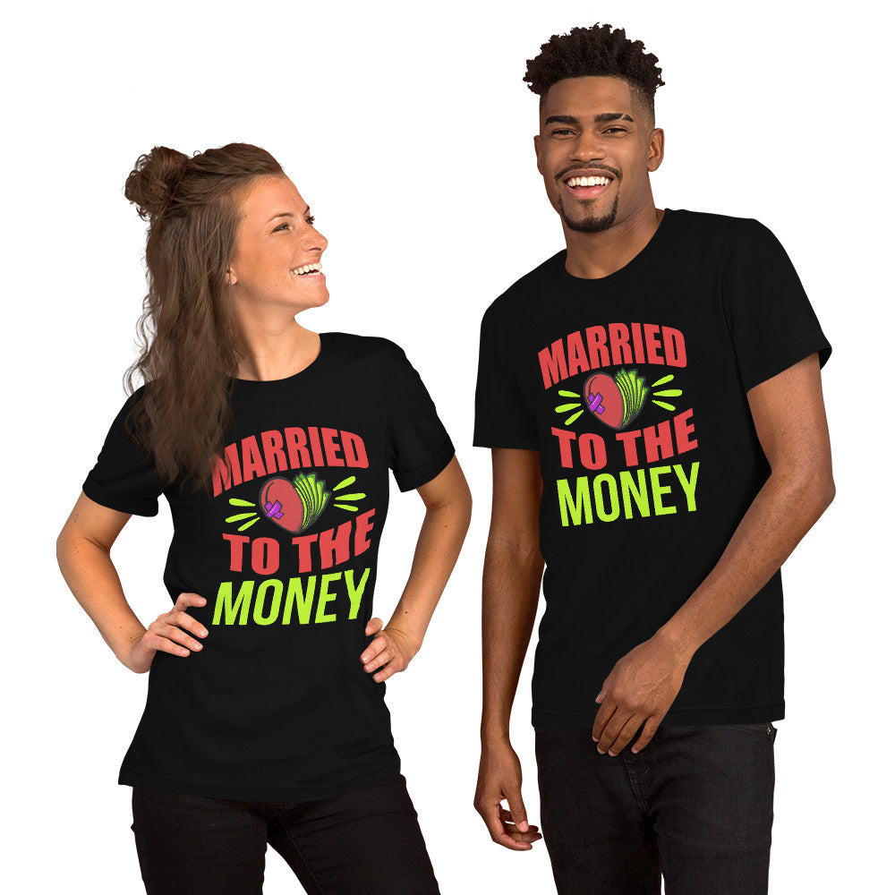 Married To The Money Broken Heart Unisex T-shirt